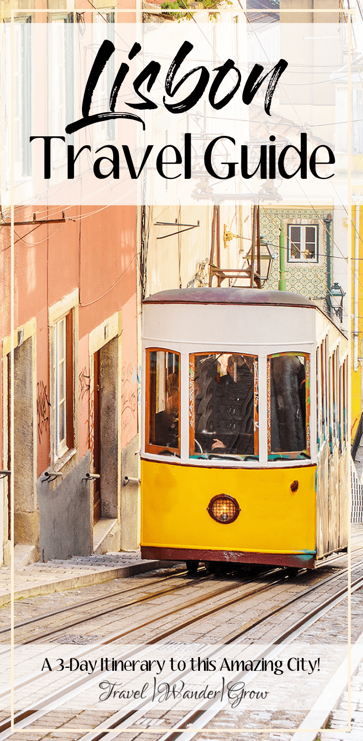 Three Days in Lisbon | A Complete City Guide