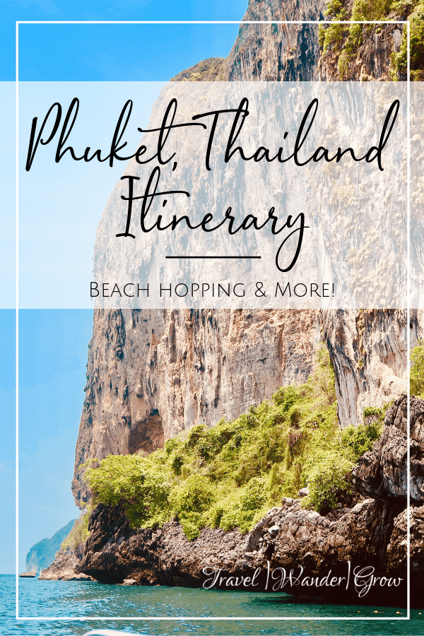 phuket, thailand itinerary
