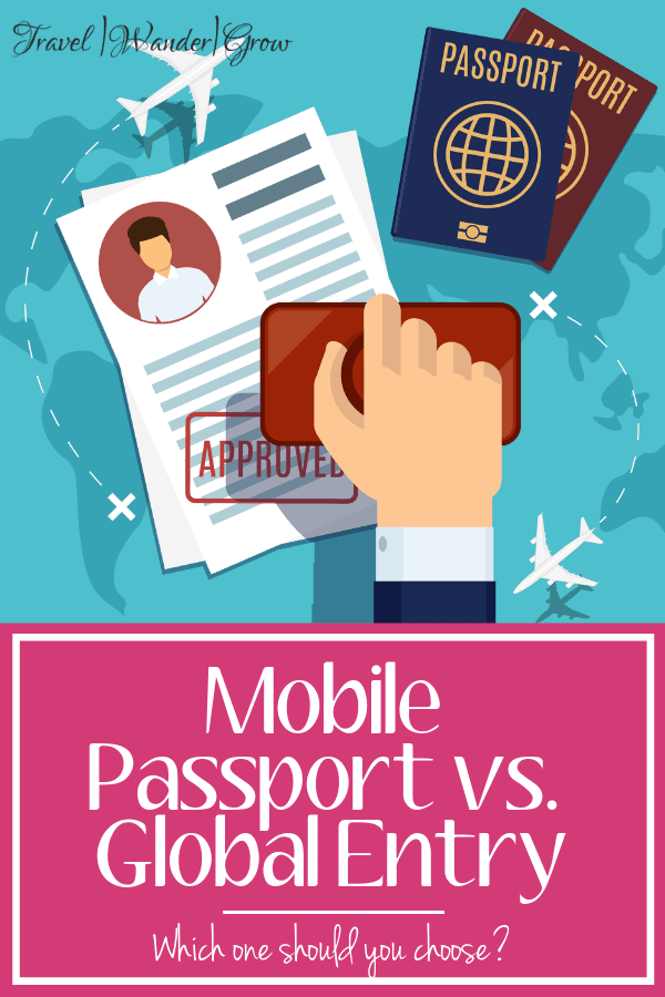 Mobile Passport vs. Global Entry | Which is Best in 2023?