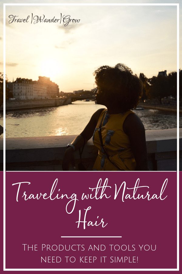 Traveling with Natural Hair