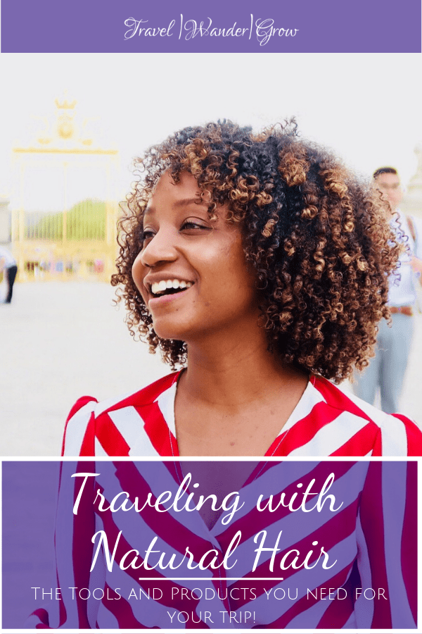 Traveling with Natural Hair | Keeping it Simple