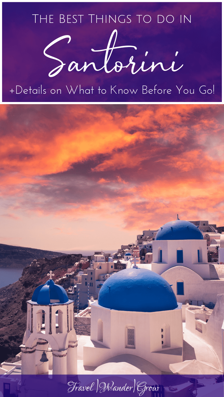The 7 Best Things to do on Santorini Island