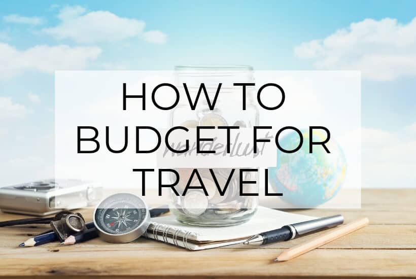 how to budget for travel