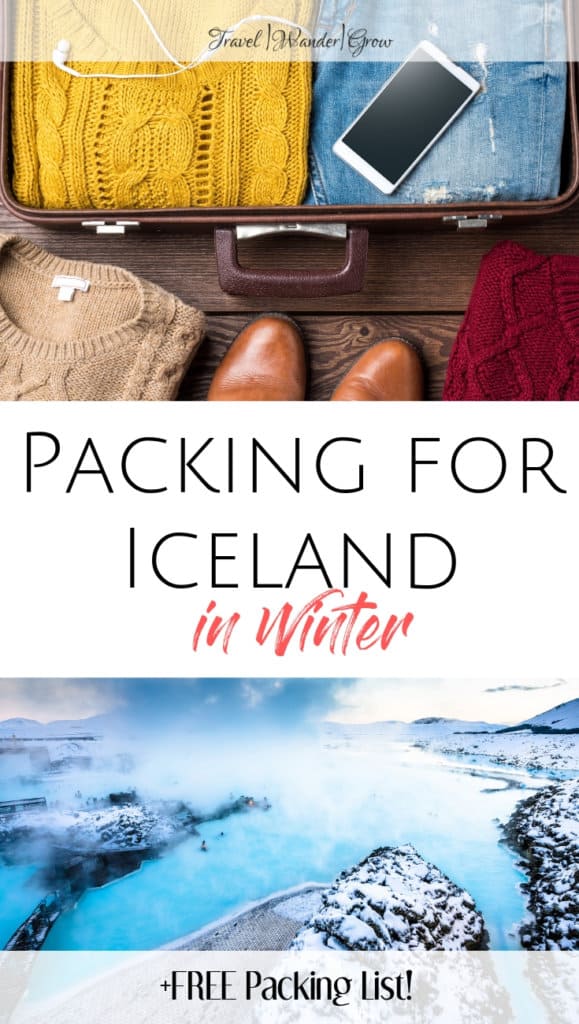 Packing for Iceland in March  Pro Travel Tips - TravelWanderGrow