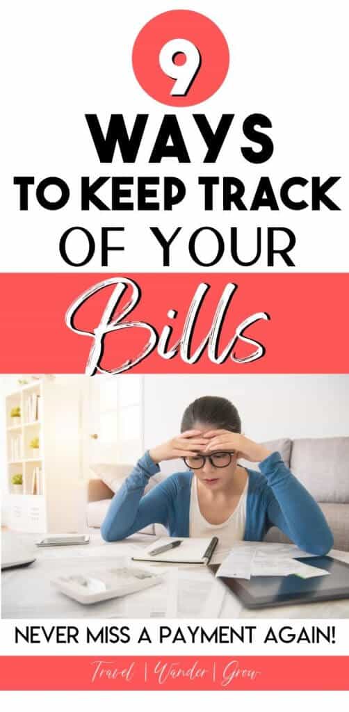 How to Keep Track of Your Bills in 9 Simple Steps - TravelWanderGrow