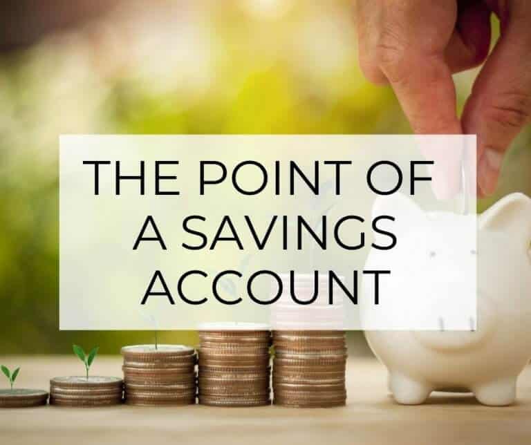 What’s the Point of a Savings Account?